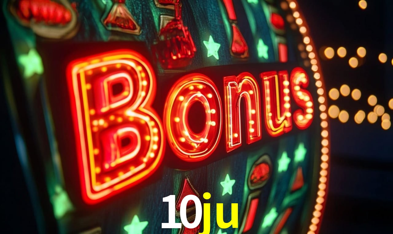 Bônus de Boas-vindas 10ju